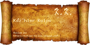 Köhler Kolos névjegykártya